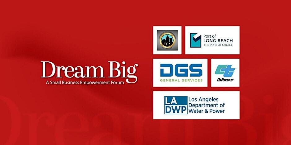 Dream Big Small Business Empowerment Forum