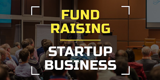 Startups Fund Raising Program