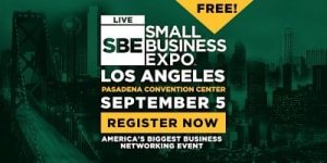 Los Angeles Small Business Expo 2024